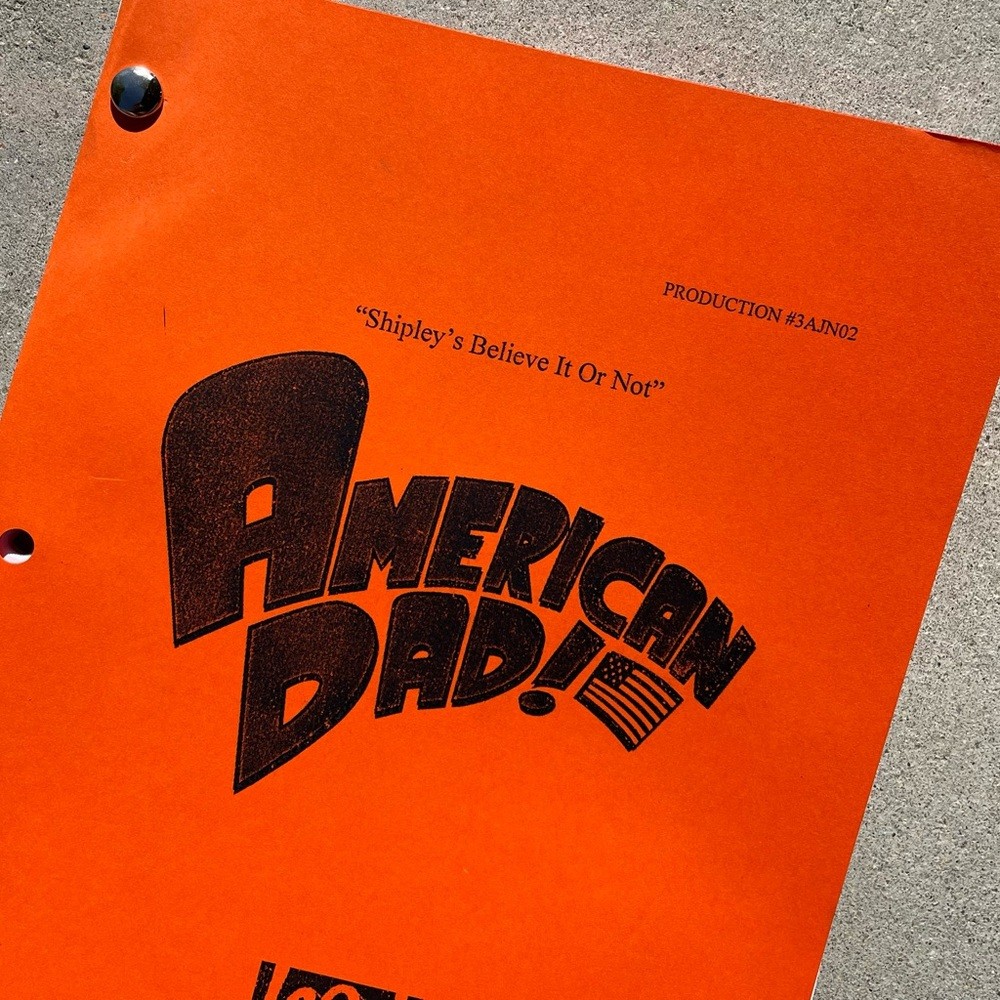 American Dad Original 2006 Used Table Draft Script Shipley’s Believe It Or Not