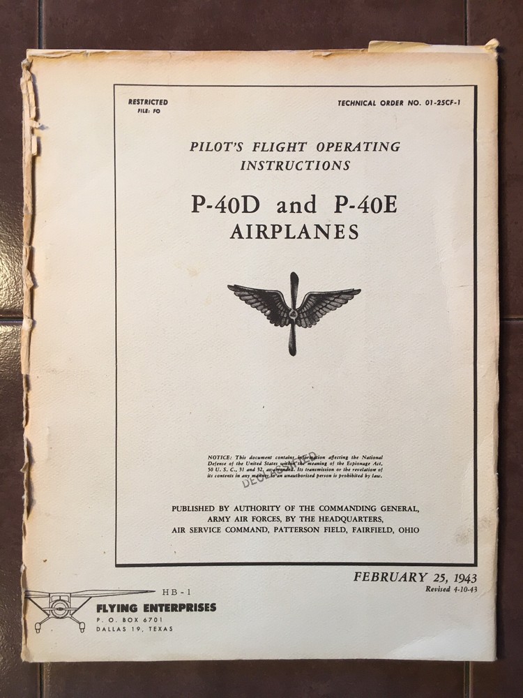 Curtiss-Wright P-40D & P-40 E Pilot's Flight Operations Instructions