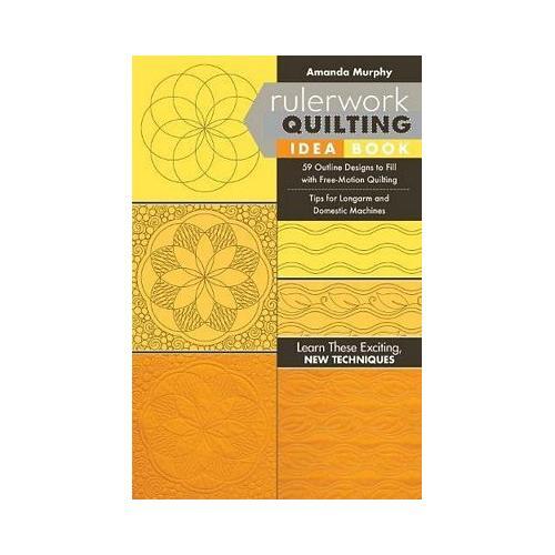 Rulerwork Quilting Idea Book