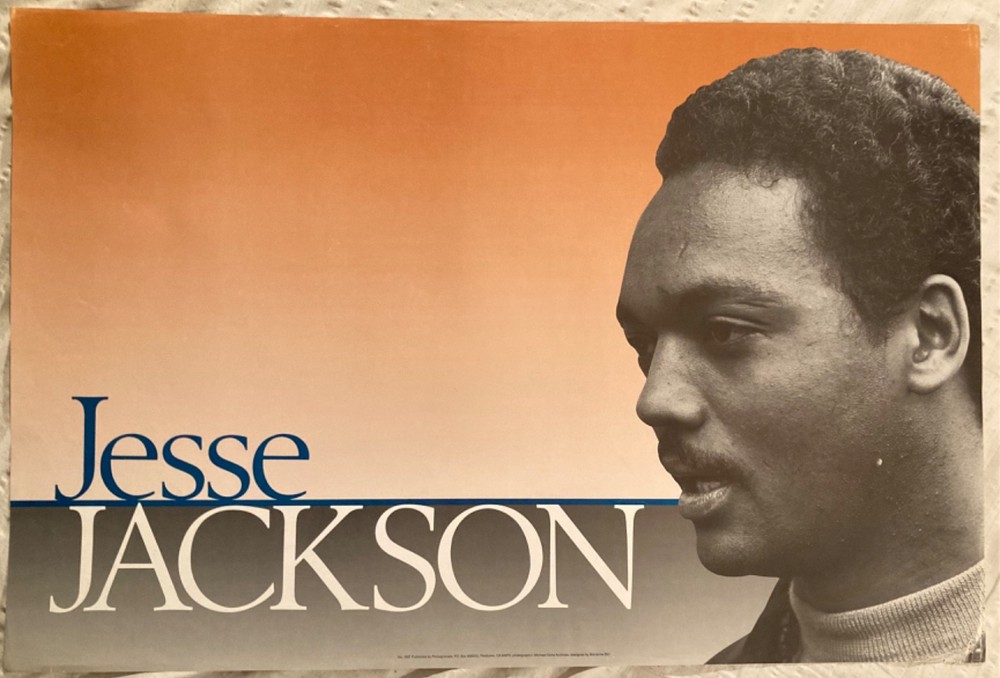 Jesse Jackson 1988 Poster Pomegranate Petaluma California