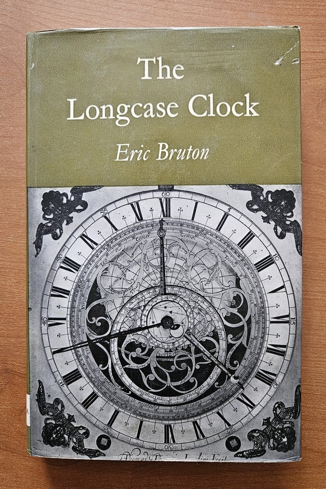The Longcase Clock by Eric Bruton (1968 hardcover)