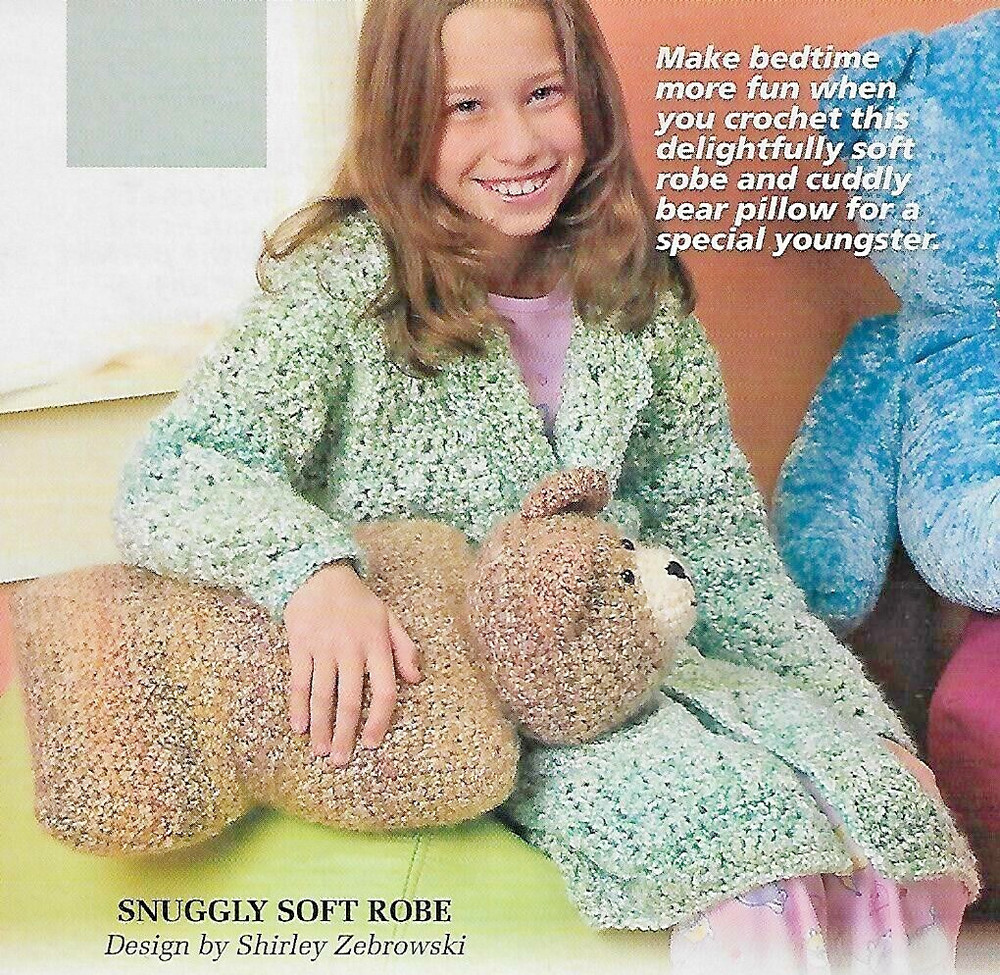 Child's Soft Robe & Bear Pillow crochet PATTERN INSTRUCTIONS