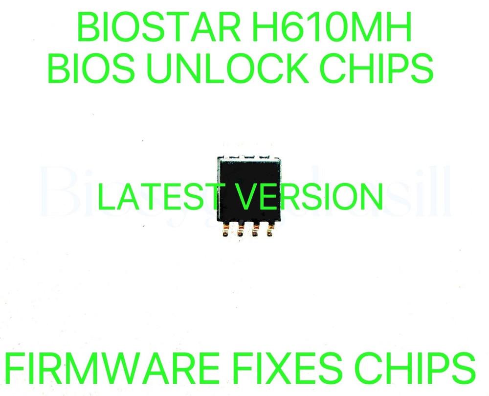 BIOSTAR H610MH, NO PASSWORD FIRMWARE FIXES BIOS CHIP LATEST VERSION