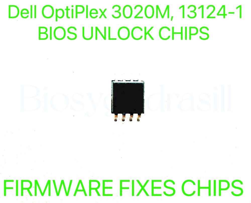 Dell OptiPlex 3020M, ADMIN NO PASSWORD FIRMWARE BIOS CHIP 13124-1 PREPROGRAMMED