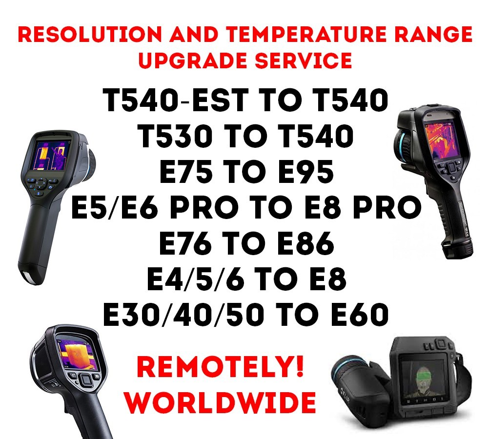 FLIR T540 EST T 540 T530 E75 E4 E5 E6 PRO E76 E30 Upgrade REMOTELY