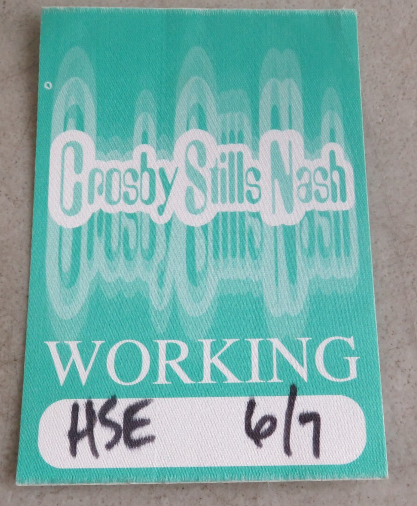 CROSBY STILLS & NASH WORKING CREW GREEN BACKSTAGE PASS