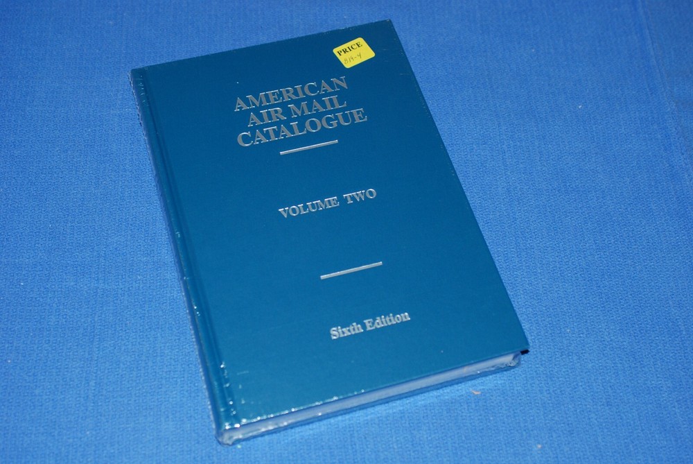 American Air Mail Catalogue SIXTH Ed. NEW Volume 2, Two BlueLakeStamps Very Nice