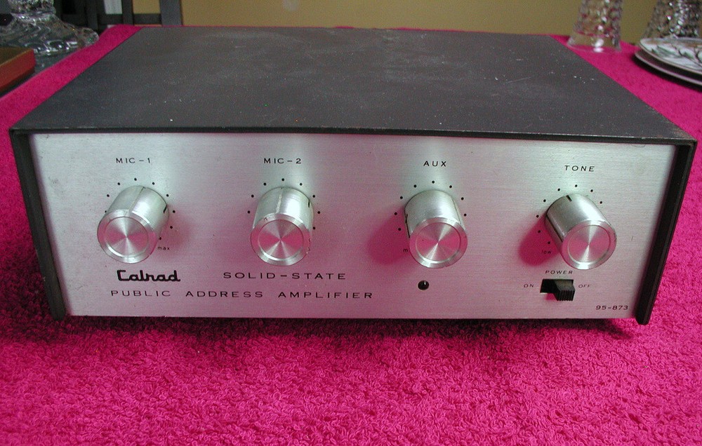 Calrad (Solid State Model #95-873) PUBLIC ADDRESS AMPLIFIER