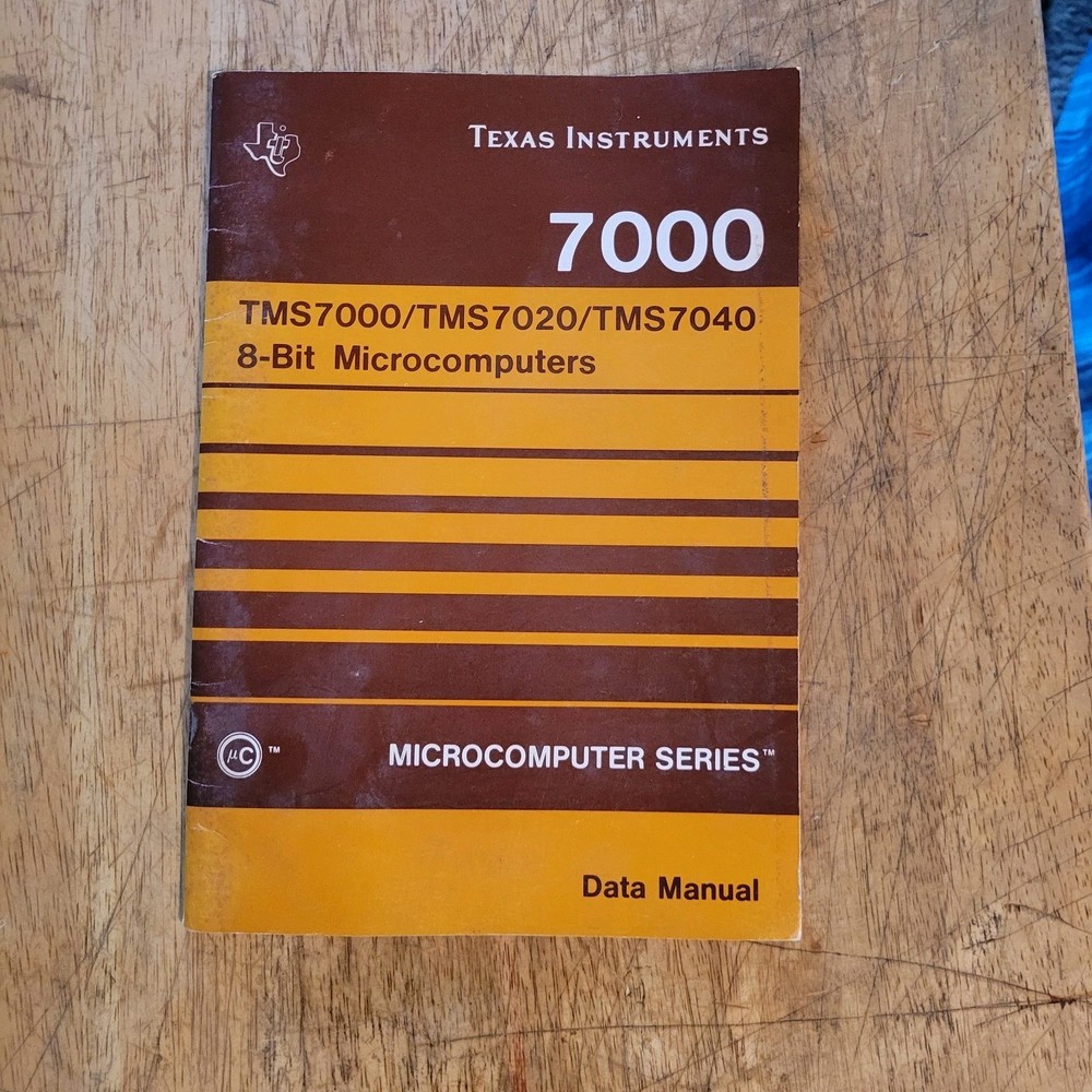 1982 TMS 7000 Family 8 Bit Microcomputers Data Manual Texas Instruments Data Boo