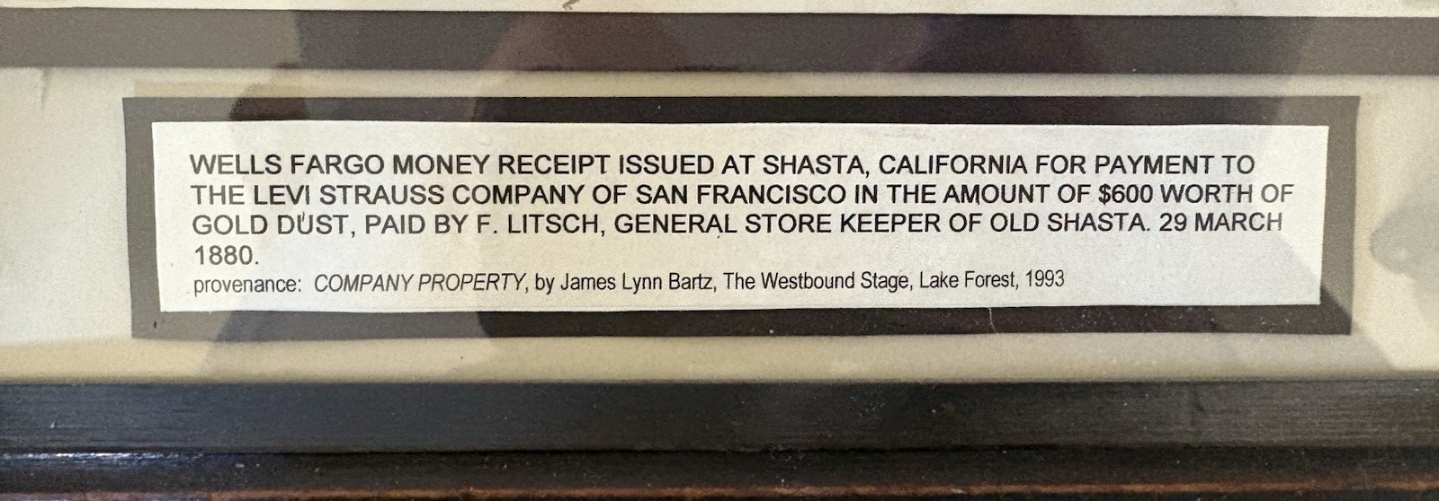 Wells Fargo & CO’s Express Receipt for Payment In Gold Dust to Levi Strauss Co