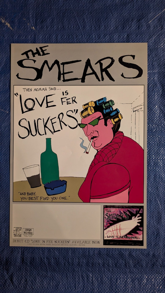 The Smears 1994 Promo Tour Poster Love Is Fer Suckers 12x18