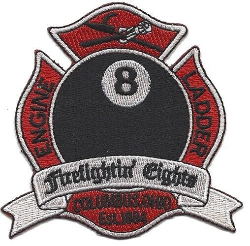 Columbus, Ohio Station 8  Firefightin  Eights  NEW Fire Patch .