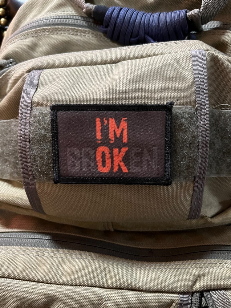 I'm Broken Morale Patch Military Tactical