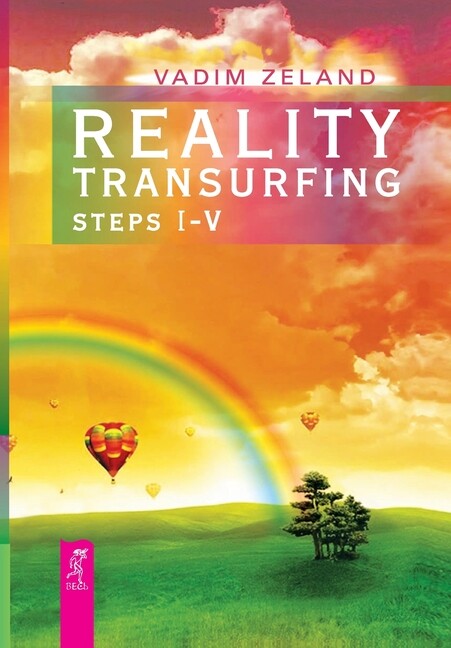 Reality Transurfing  Steps I-V