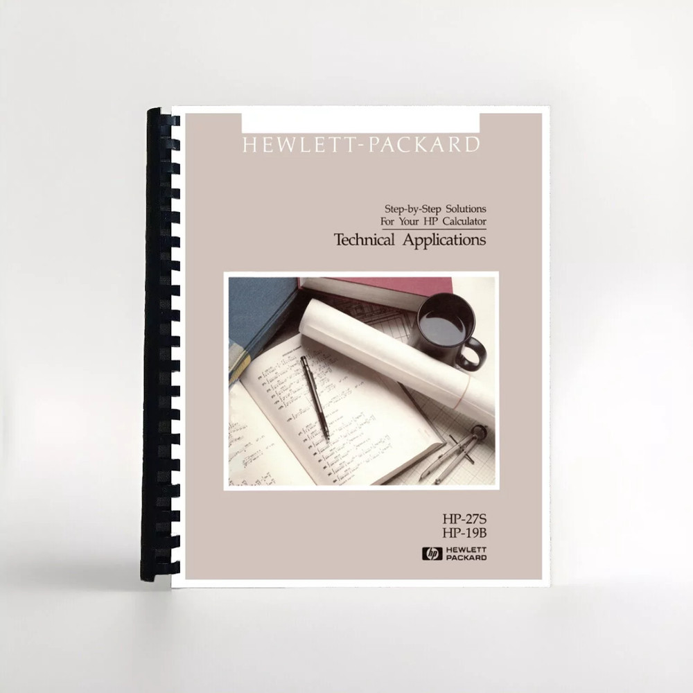 Manual for HP 27S calculator, Step-by-Step Solutions: Technical Applications
