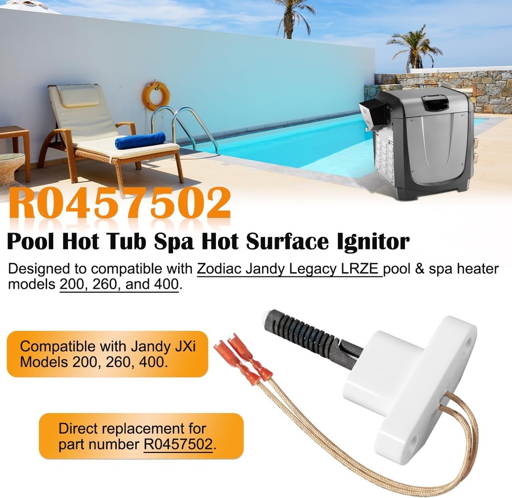 R0457502 Hot Surface Ignitor Replacement Fit for Zodiac Jandy Legacy LRZE Pool