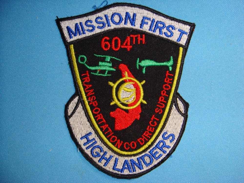 VIETNAM WAR PATCH, US 604th TRANSPORTATION Co. MISSION FIRST HIGHLANDERS