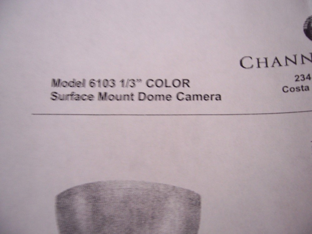 Channel Vision Surface Mount Dome Camera Model 6103 1/3" Color - return