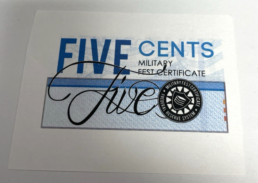 FIVE CENTS MILITARY FEST CERTIFICATE (1-DIGIT NOTE # 4) WITH ERROR NOTE MPC