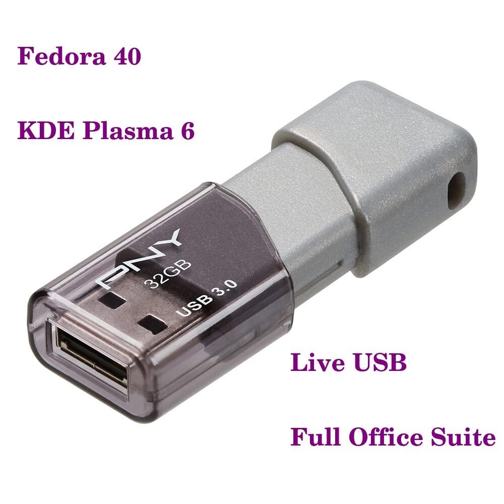Fedora 40 64bit Fast USB 3.0 Drive w/KDE Plasma Spin Bootable Full Feature OS