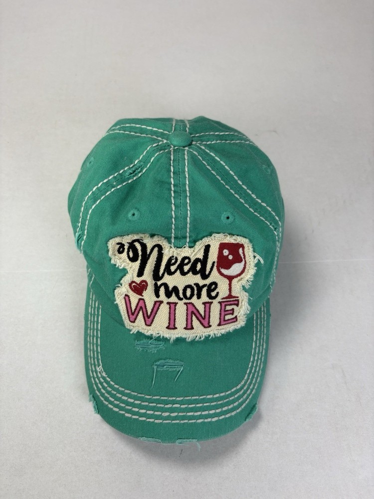 Need More Wine Hat Distressed Green Cap Funny Drinking Adjustable Mom Hat