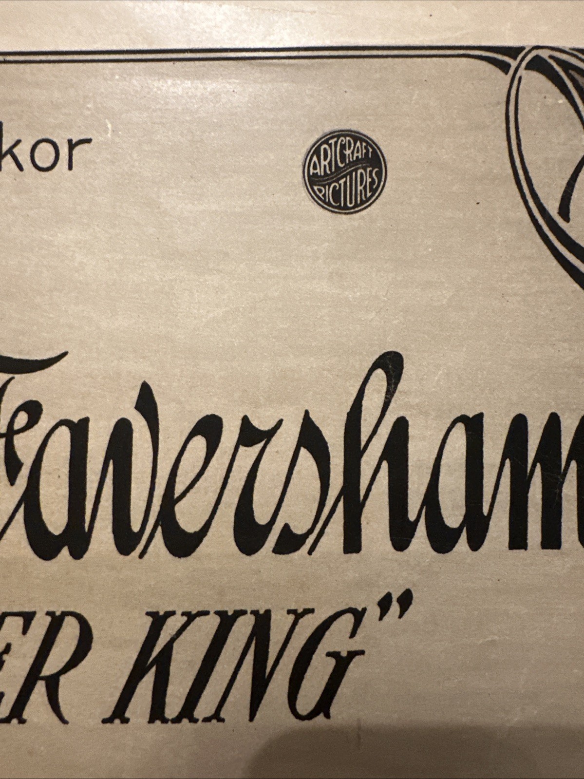 ANTIQUE ARTCRAFT PICTURES/ PARAMOUNT “the Silver King”W.F MOVIE LOBBY POSTER