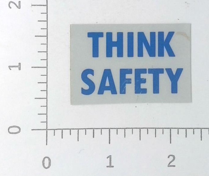 Work Safe Think Safety Hard Hat Coal Mining Sticker Decal