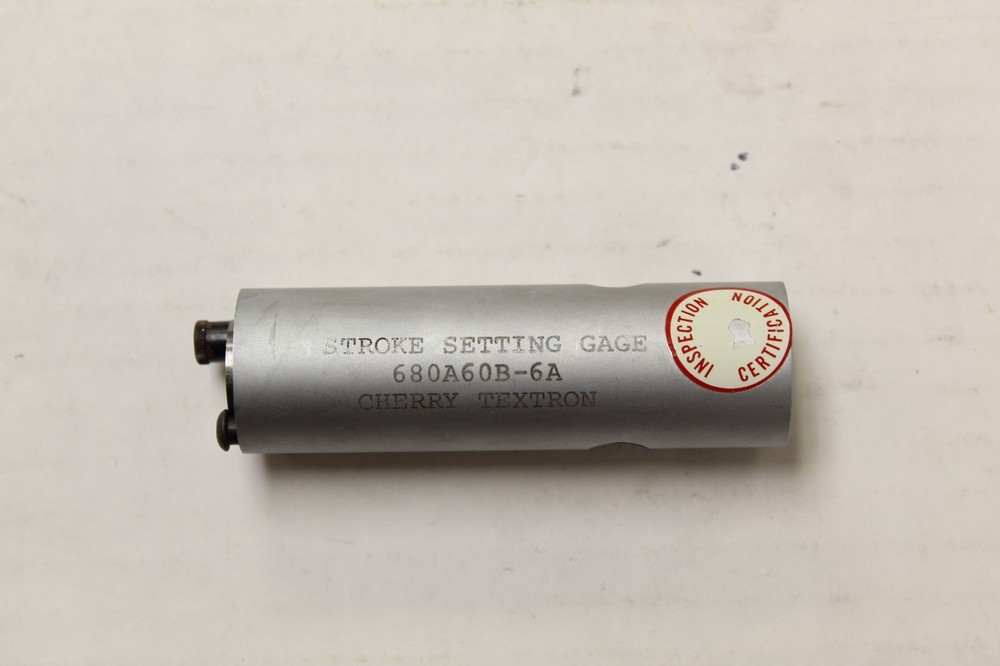 Cherry Textron Stroke Setting Gage 680A60B-6A 3/16" Diameter