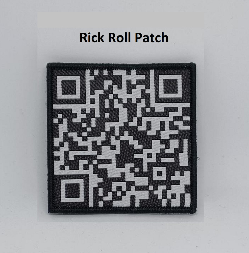 Rick Roll QR Code Funny Morale Meme Embroidered Hook & Loop Patch