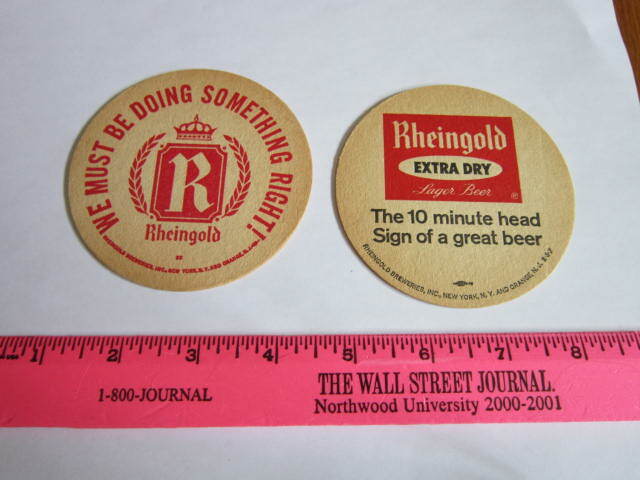 Vtg RHEINGOLD Extra Dry Lager Beer Coaster 10 Minute Head &Doing Something Right