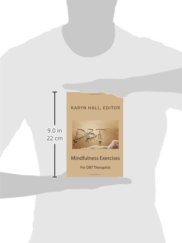 Mindfulness Exercises For DBT Therapists