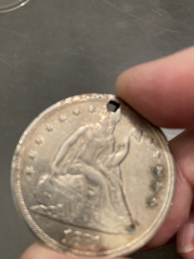 1871 Seated Liberty Silver Dollar - - Holed