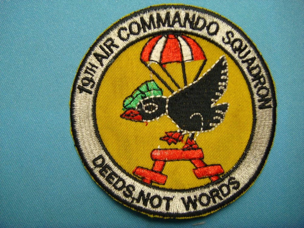 VIETNAM WAR PATCH, US 19th AIR COMMANDO SQUADRON " DEEDS, NOT WORDS "