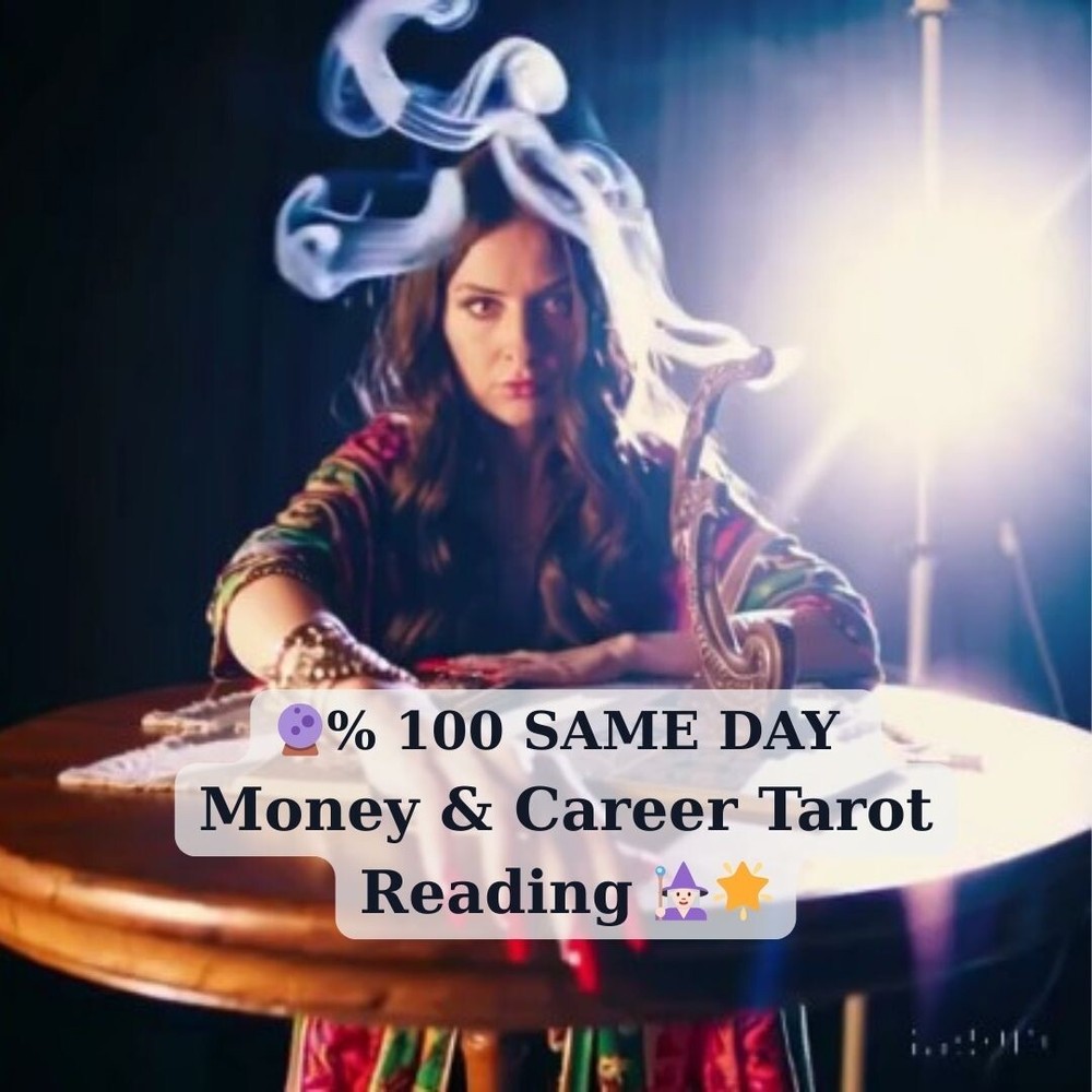 Money or Career Tarot Reading / Same Day / Real Medium / Pyschic / Same Day