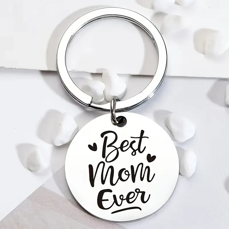 Best Mom Ever Keychain
