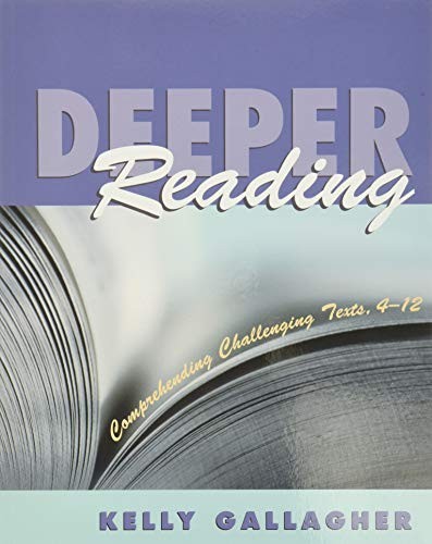 Deeper Reading by Gallagher, Kelly
