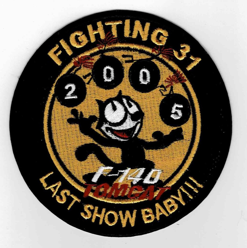 F-14 Tomcat VF-31 "Last Show Baby!!!" patch