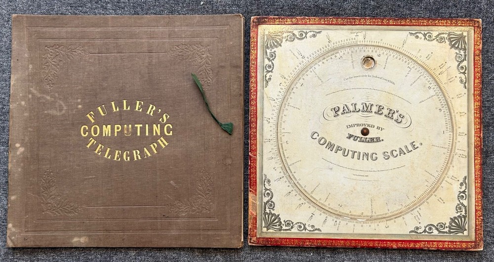 Antique Fuller's Computing Time Telegraph / Palmers Computing Scale @ 1847