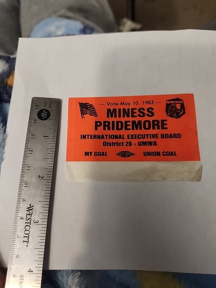 District 28 UMWA 1983 Pridemore Coal Mining Sticker Decal