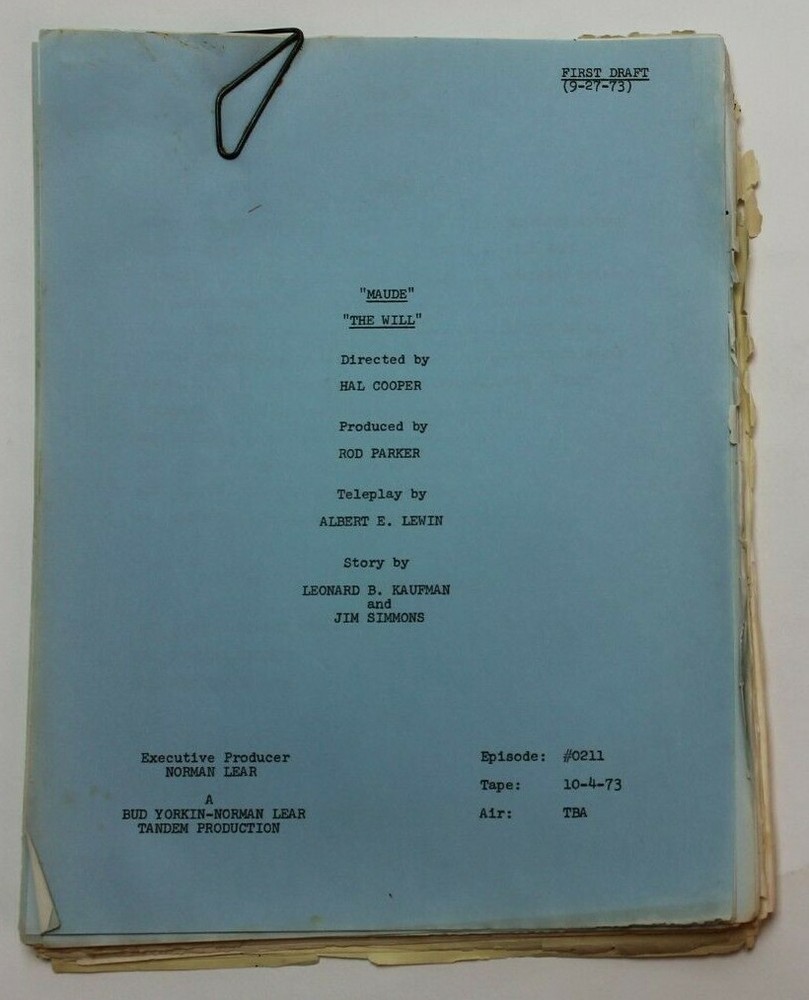 MAUDE / Albert E. Lewin, 1973 TV Script "The Will" argument over writing wills