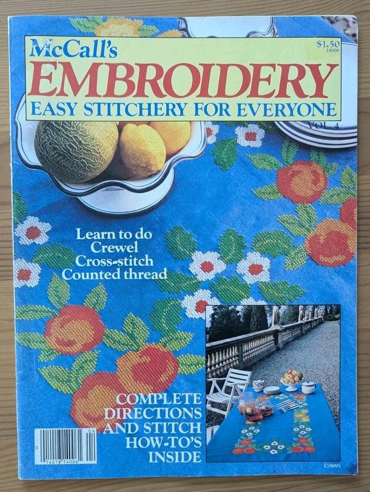 McCall's Embroidery Easy Stitchery  Includes Crewel Cross-Stitch Counted Thread