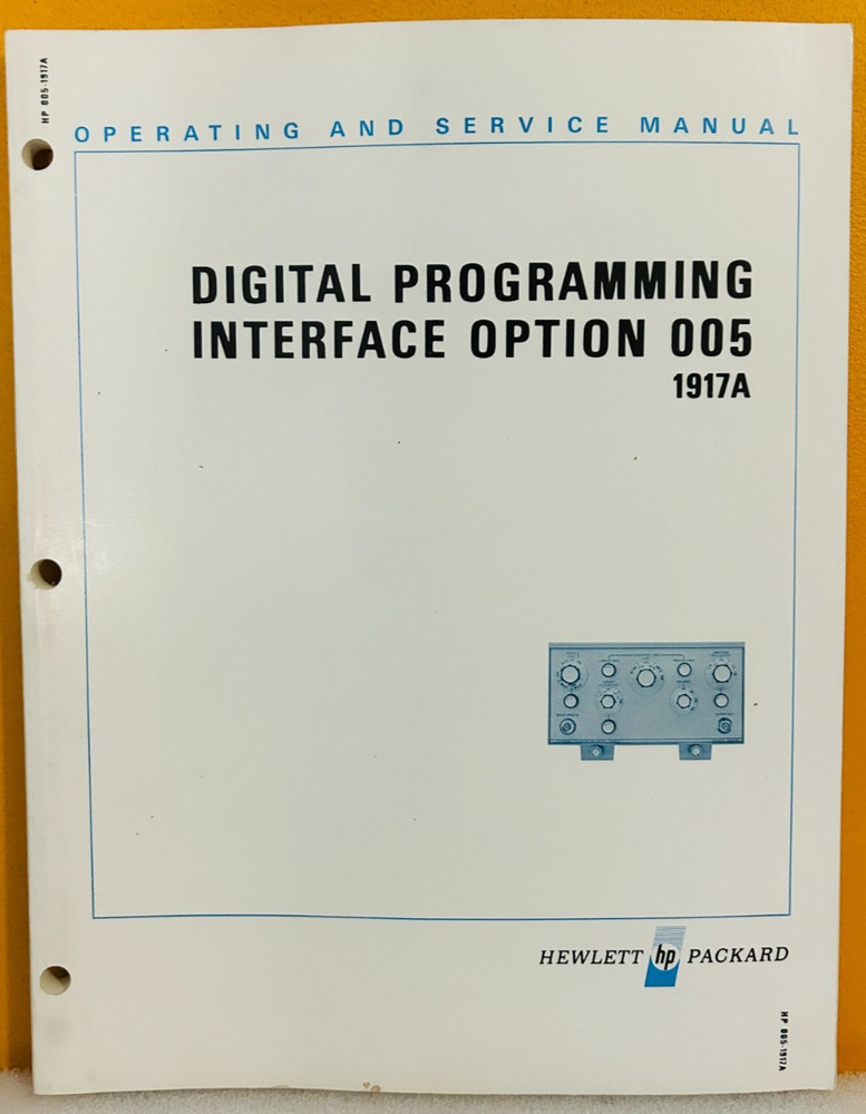 HP 01917-90904 1972 Model 1917A Digital Programming Interface Option 005 Manual.