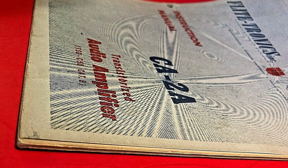 Flite-Tronics CA-2A Instruction Manual Transistorized Audio Amplifier