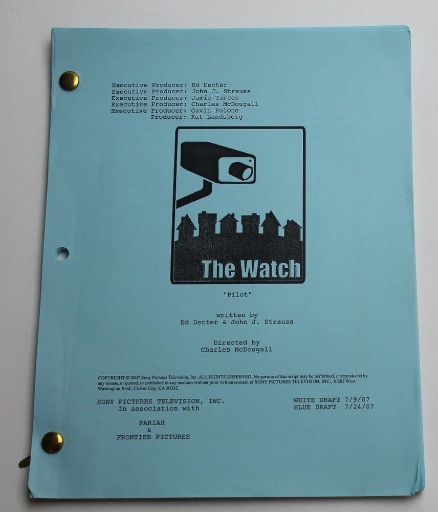 THE WATCH / Ed Decter & John J. Strauss 2007 TV Script Unproduced Pilot
