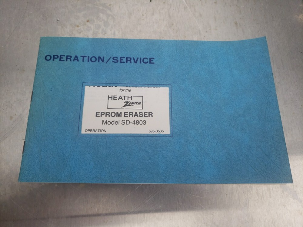1985 Heathkit SD-4803 Operation Manual for the Eprom Eraser