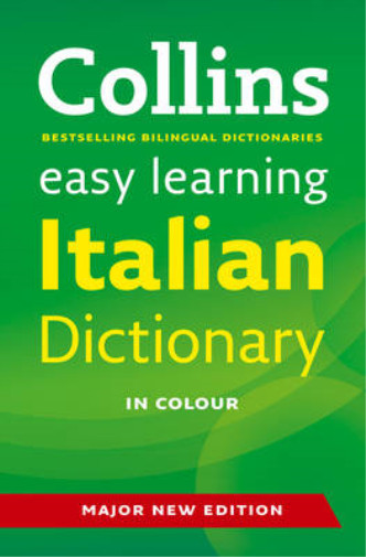 Easy Learning Italian Dictionary (Collins Easy Learning Italian), Collins Dictio