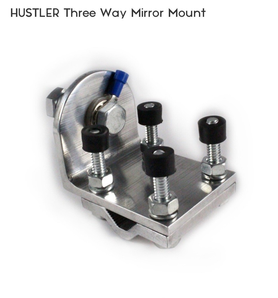 Hustler D-321 Three Way Mirror Mount 23M584