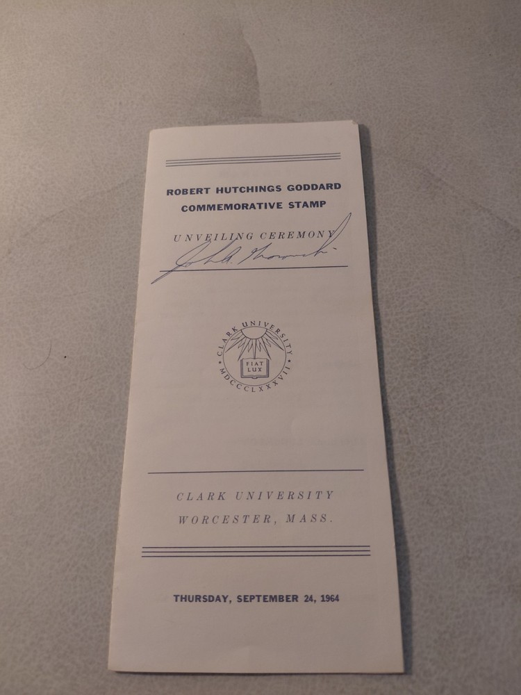 Clark University 1964 unveiling stamp ROBERT HUTCHINGS GODDARD Signed Brochure