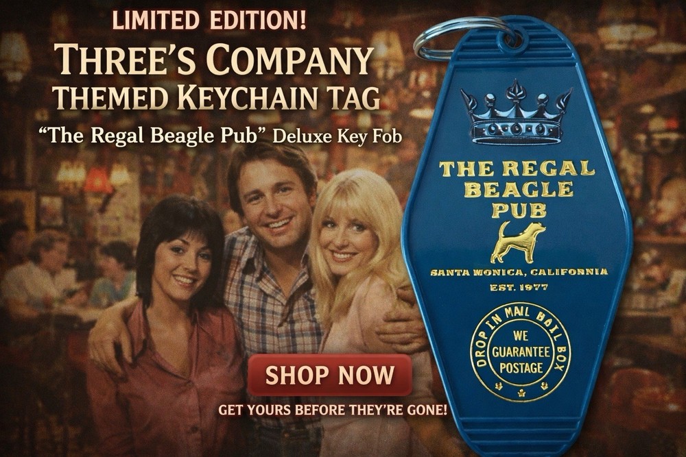 THREES COMPANY  inspired Regal Beagle pub keytag