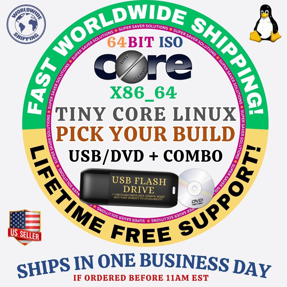 TinyCore Linux OS ISO ALL VERSIONS 64BIT USB-DVD, LIVE-FULL BOOT, MAC PC